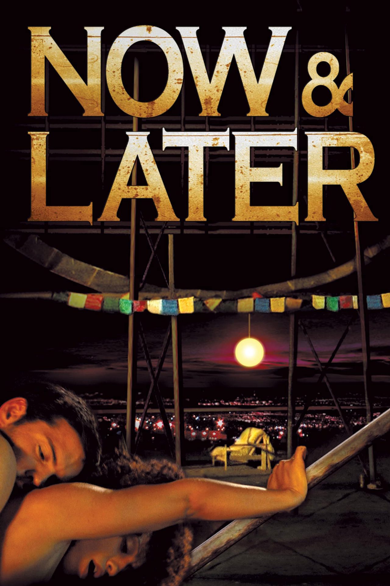 Now & Later