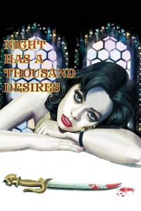 Night Has a Thousand Desires